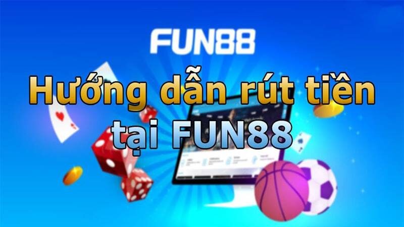 Nguyên nhân Fun88 không cho rút tiền